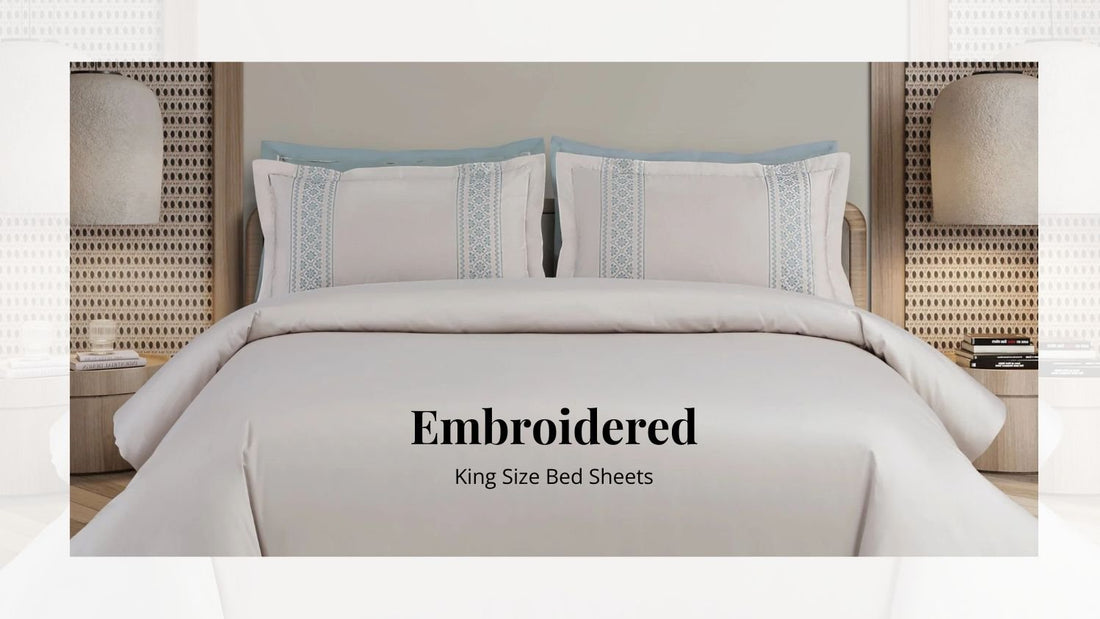 Embrace Elegance with Embroidered King Size Bed Sheets - MALAKO